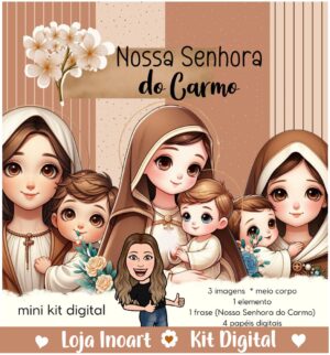 Mini Kit Digital Nossa Senhora do Carmo