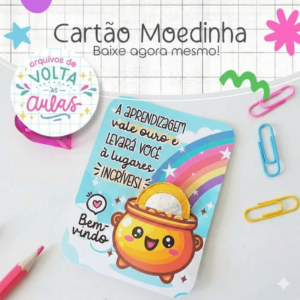 Cartão Moedinha Volta As Aulas