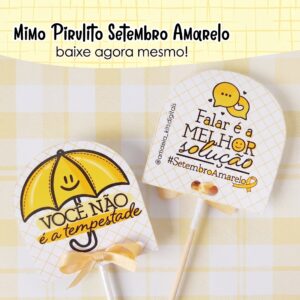 Pirulito Setembro Amarelo